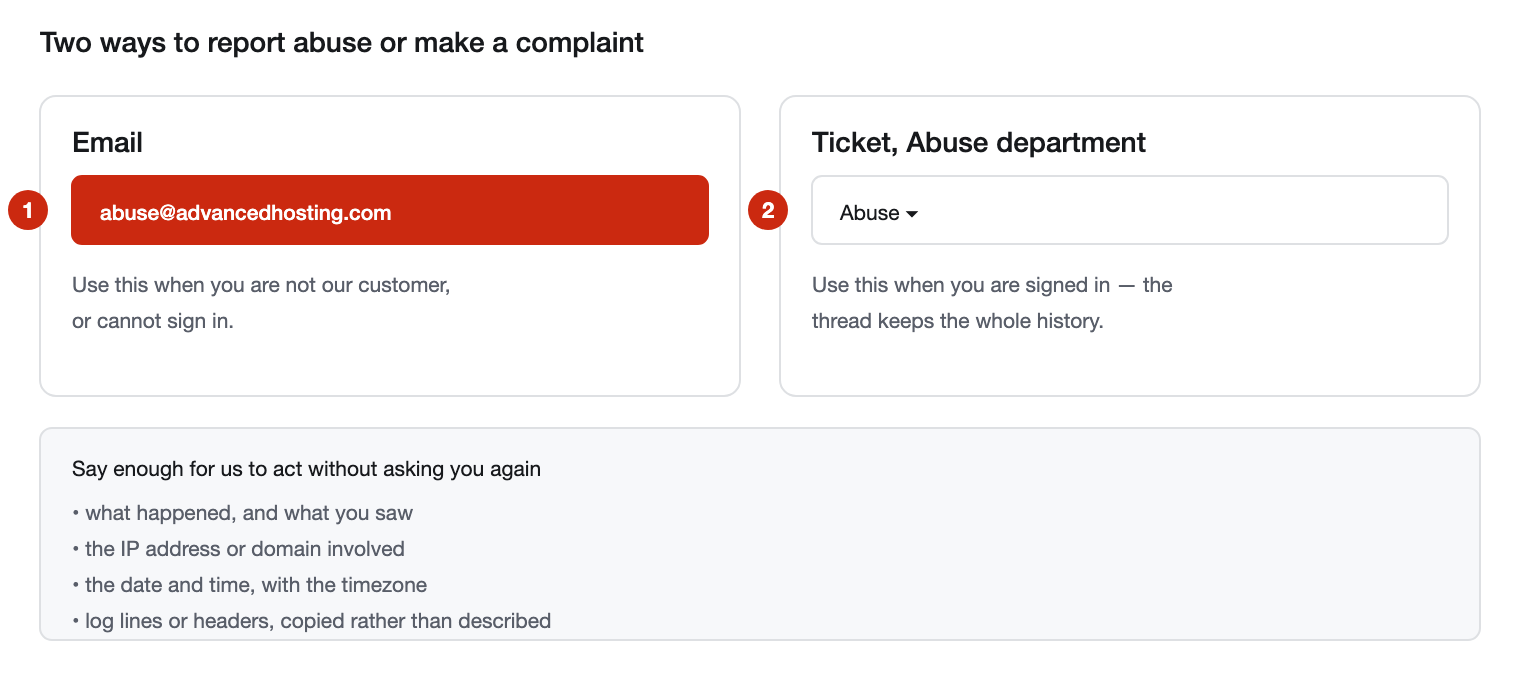 The two routes for a complaint — the abuse mailbox and a ticket in the Abuse department — and what to include in the report